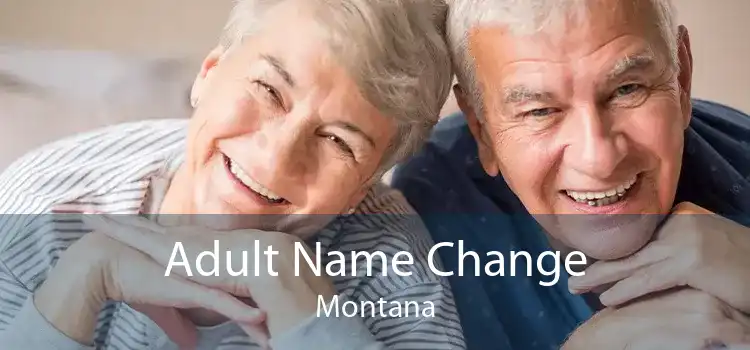  Adult Name Change Montana