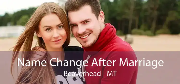  Name Change After Marriage Beaverhead - MT