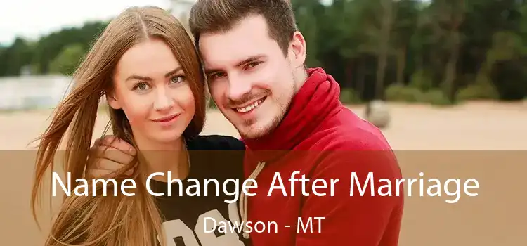  Name Change After Marriage Dawson - MT