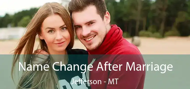  Name Change After Marriage Jefferson - MT
