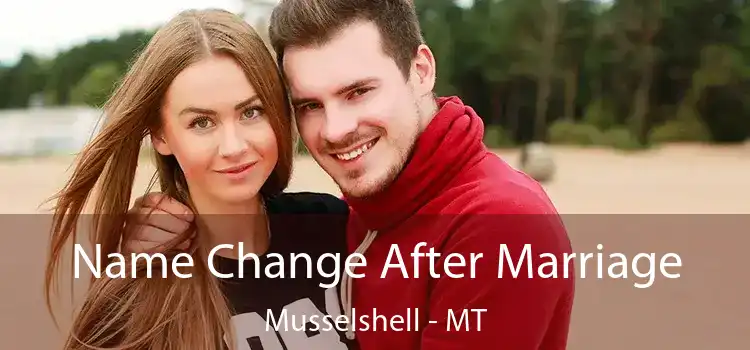  Name Change After Marriage Musselshell - MT