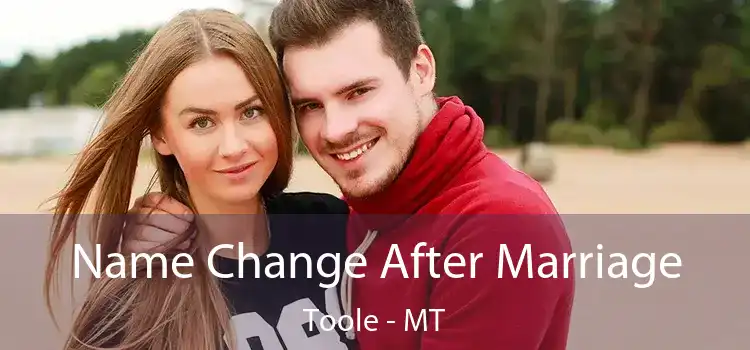  Name Change After Marriage Toole - MT